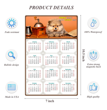 2027 Magnetic Calendar - Today is My Lucky Day (Fade, Tear, and Water Resistant)- Dogs Themed 019