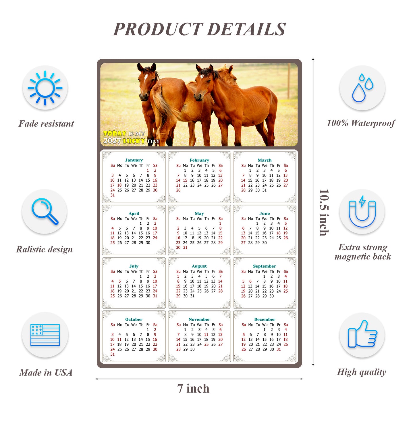 2027 Magnetic Calendar - Calendar Magnets - Today is my Lucky Day - (Fade, Tear, and Water Resistant) - Horses Themed 014