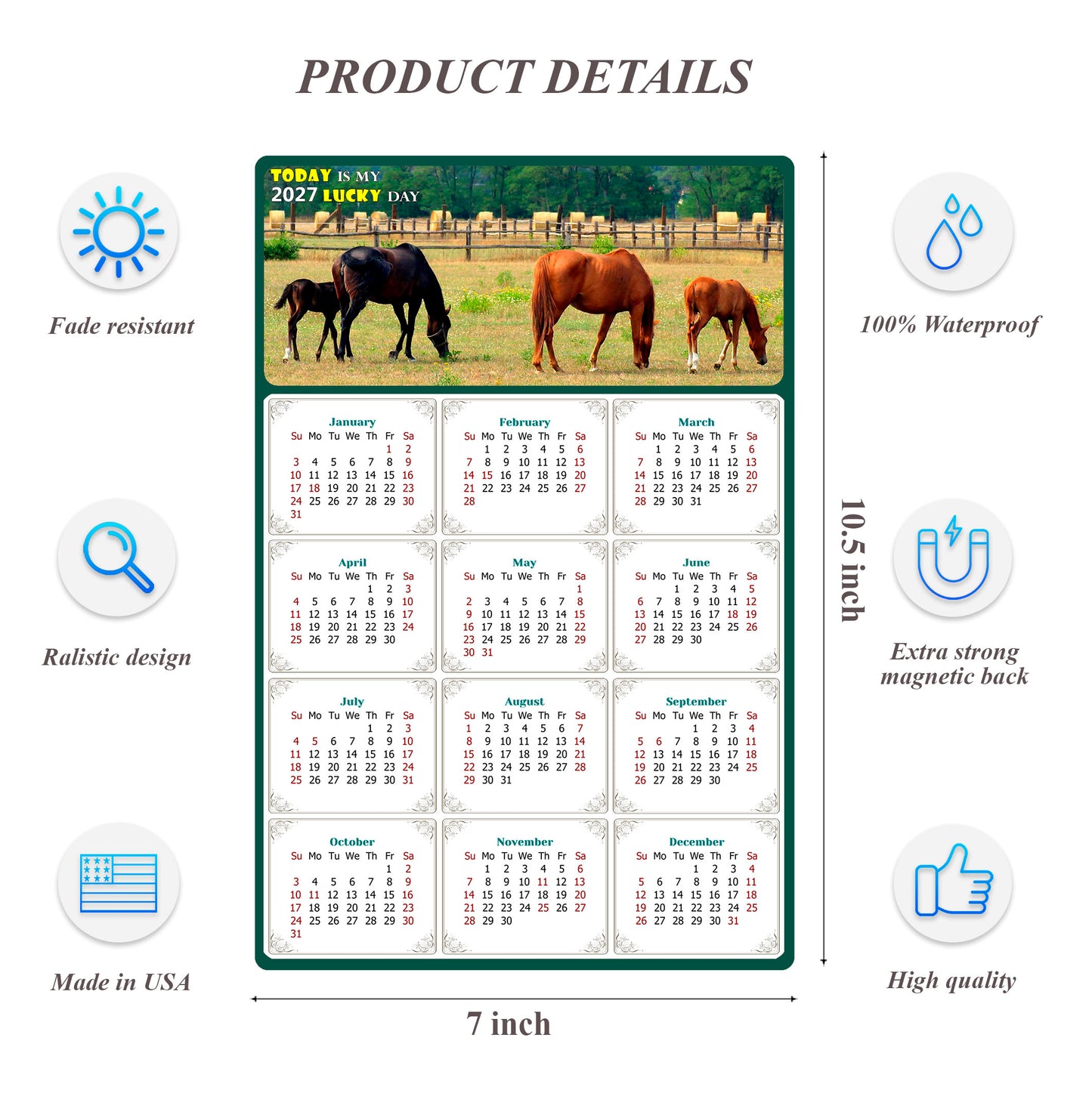 2027 Magnetic Calendar - Calendar Magnets - Today is my Lucky Day - (Fade, Tear, and Water Resistant) - Horses Themed 010