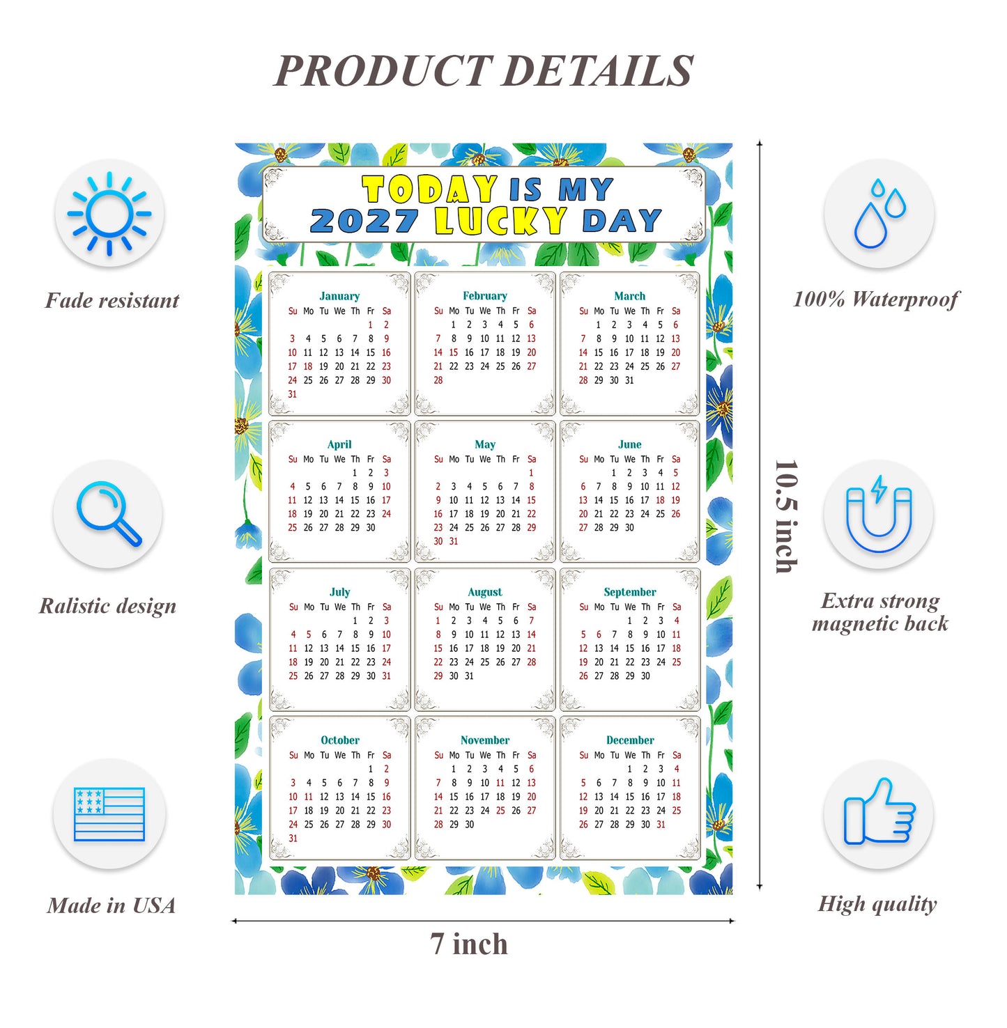 2027 Magnetic Calendar - Calendar Magnets - Today is my Lucky Day - (Fade, Tear, and Water Resistant) - Themed 014