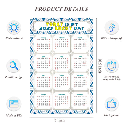 2027 Magnetic Calendar - Calendar Magnets - Today is my Lucky Day - (Fade, Tear, and Water Resistant) - Themed 038