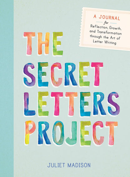 The Secret Letters Project: A Journal for - Paperback Book