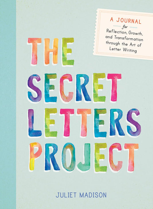 The Secret Letters Project: A Journal for - Paperback Book