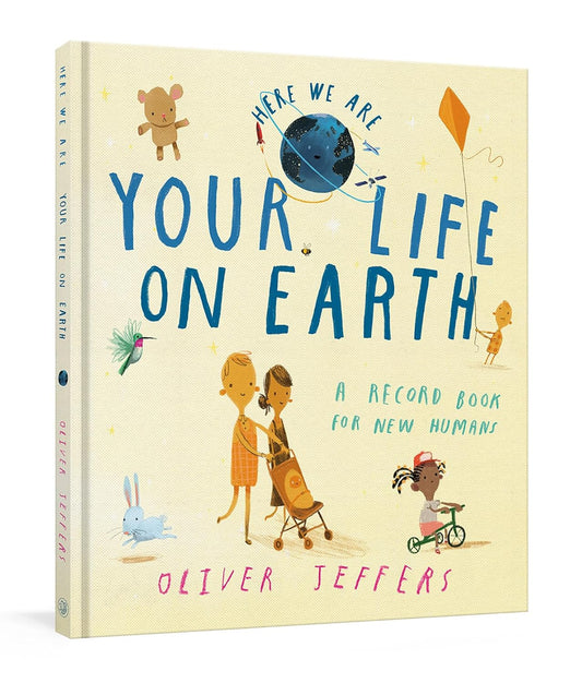 Your Life on Earth: A Baby Album. Hardcover Book
