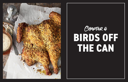 Beer-Can Chicken : Foolproof Recipes for the Crispiest…, Paperback Book