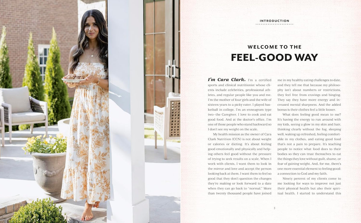 The Feel-Good Way: Simple Recipes for a Better Life. Hardcover Book