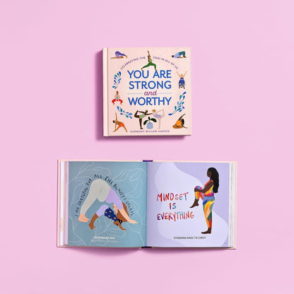 You Are Strong and Worthy: Celebrating the Yogi in All of Us Hardcover Book