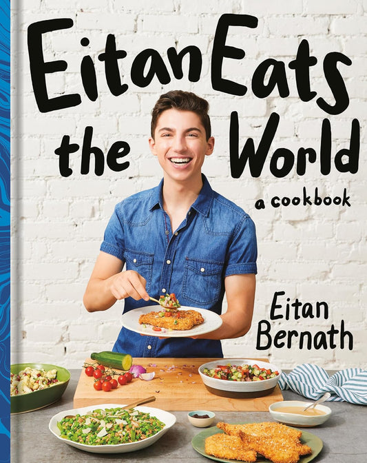 Eitan Eats the World : New Comfort Classics to Cook. Book