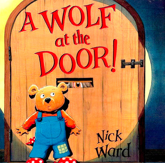 A Wolf at the Door - Children's Book