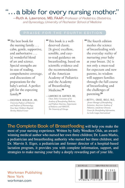 The Complete Book of Breastfeeding, 4th edition: The Classic Guide. Book