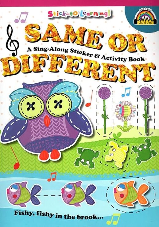 Stick-to Learning A Sing-A Long - Same or Different - Sticker Book