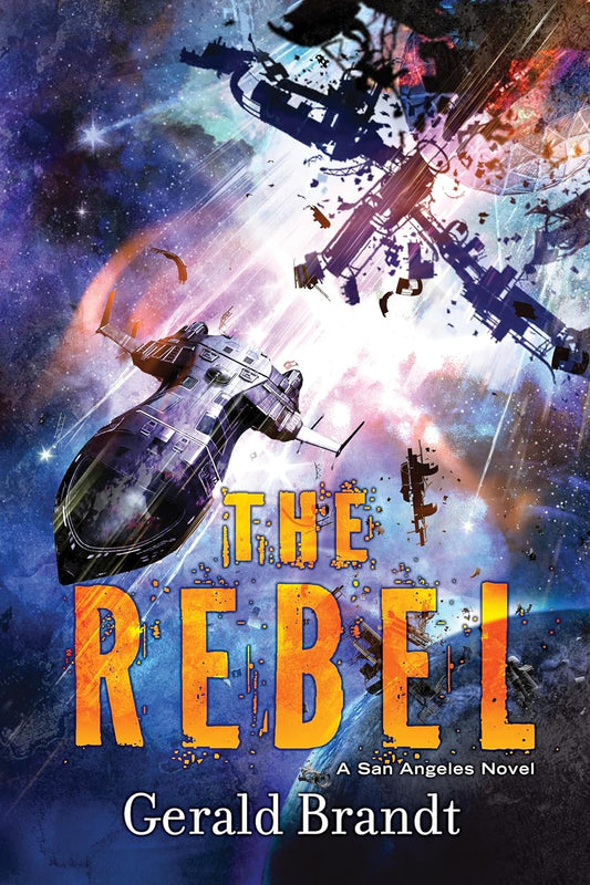 The Rebel (San Angeles) Hardcover Book