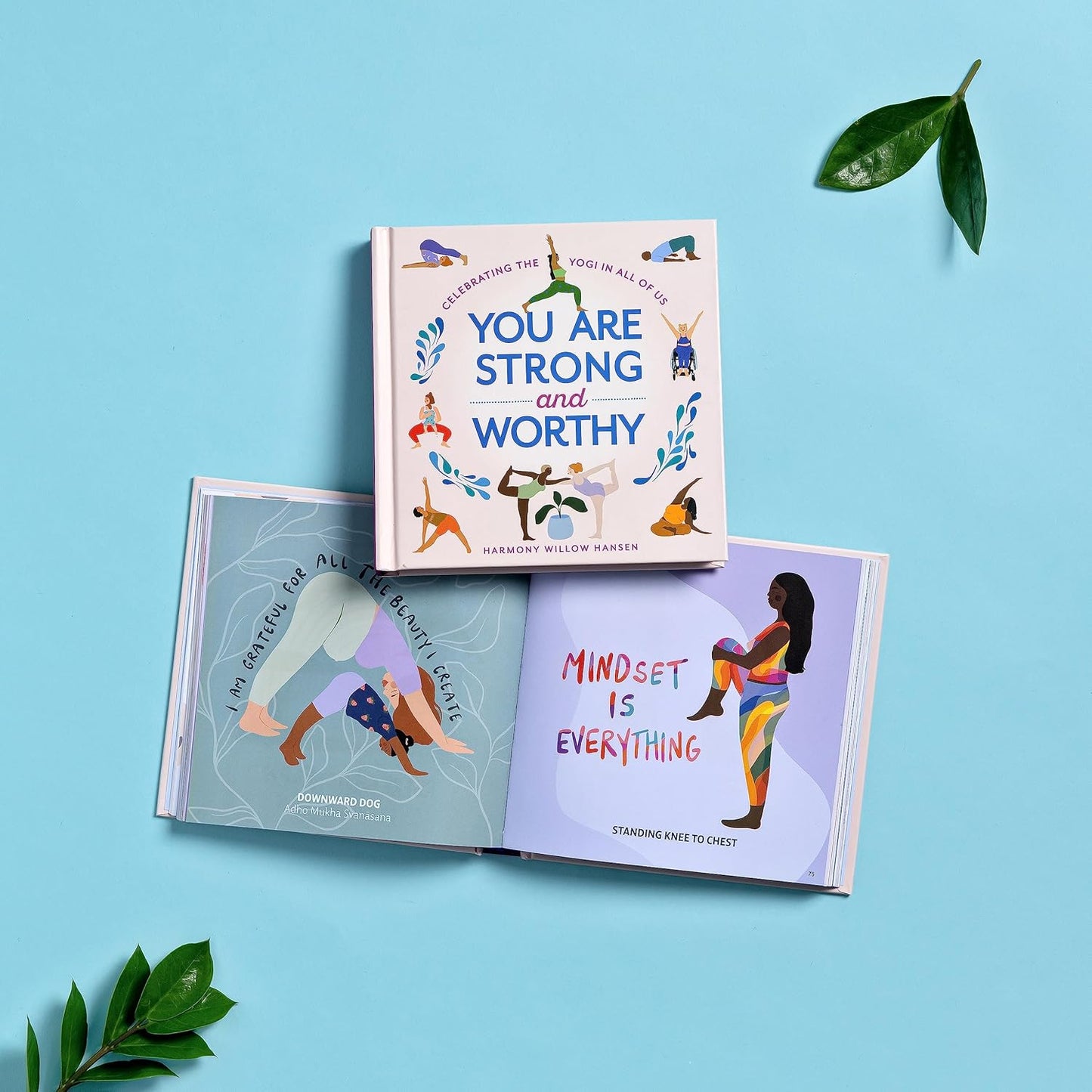 You Are Strong and Worthy: Celebrating the Yogi in All of Us Hardcover Book