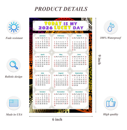 2026 Peel & Stick Calendar - Today is my Lucky Day Removable - 07