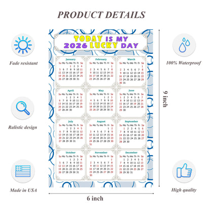 2026 Peel & Stick Calendar - Today is my Lucky Day Removable - 034