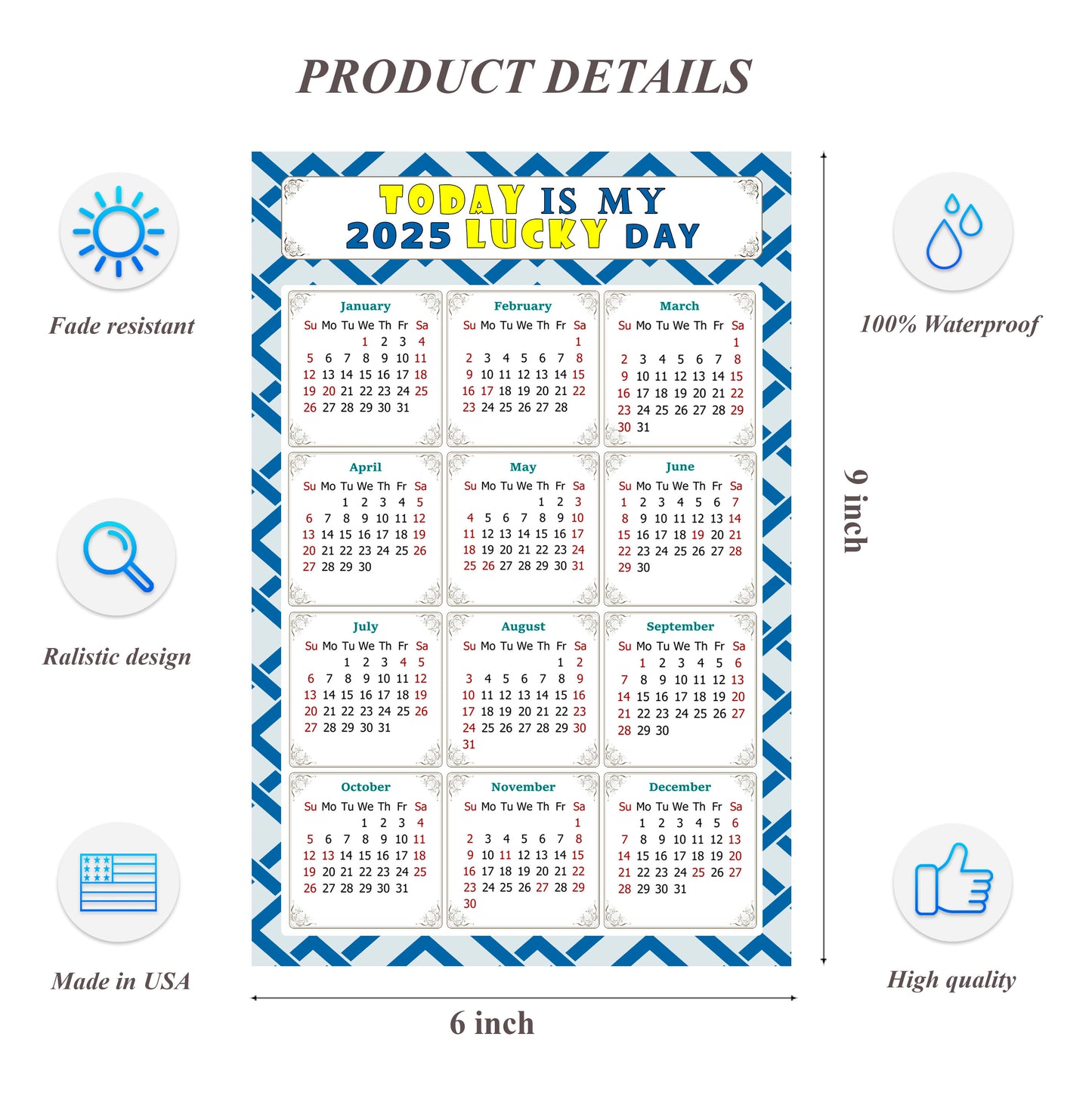 2025 Peel & Stick Calendar - Today is my Lucky Day Removable - 035