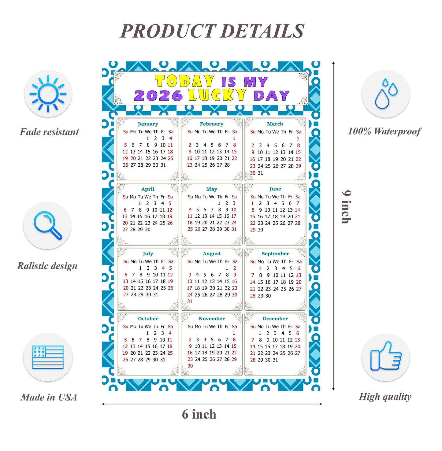 2026 Peel & Stick Calendar - Today is my Lucky Day Removable - 037