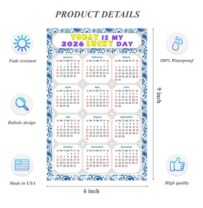 2026 Peel & Stick Calendar - Today is my Lucky Day Removable - 044