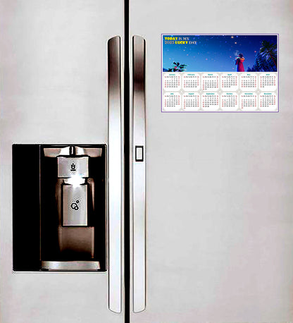 2025 Magnetic Calendar - Calendar Magnets - Today is my Lucky Day - Edition #28