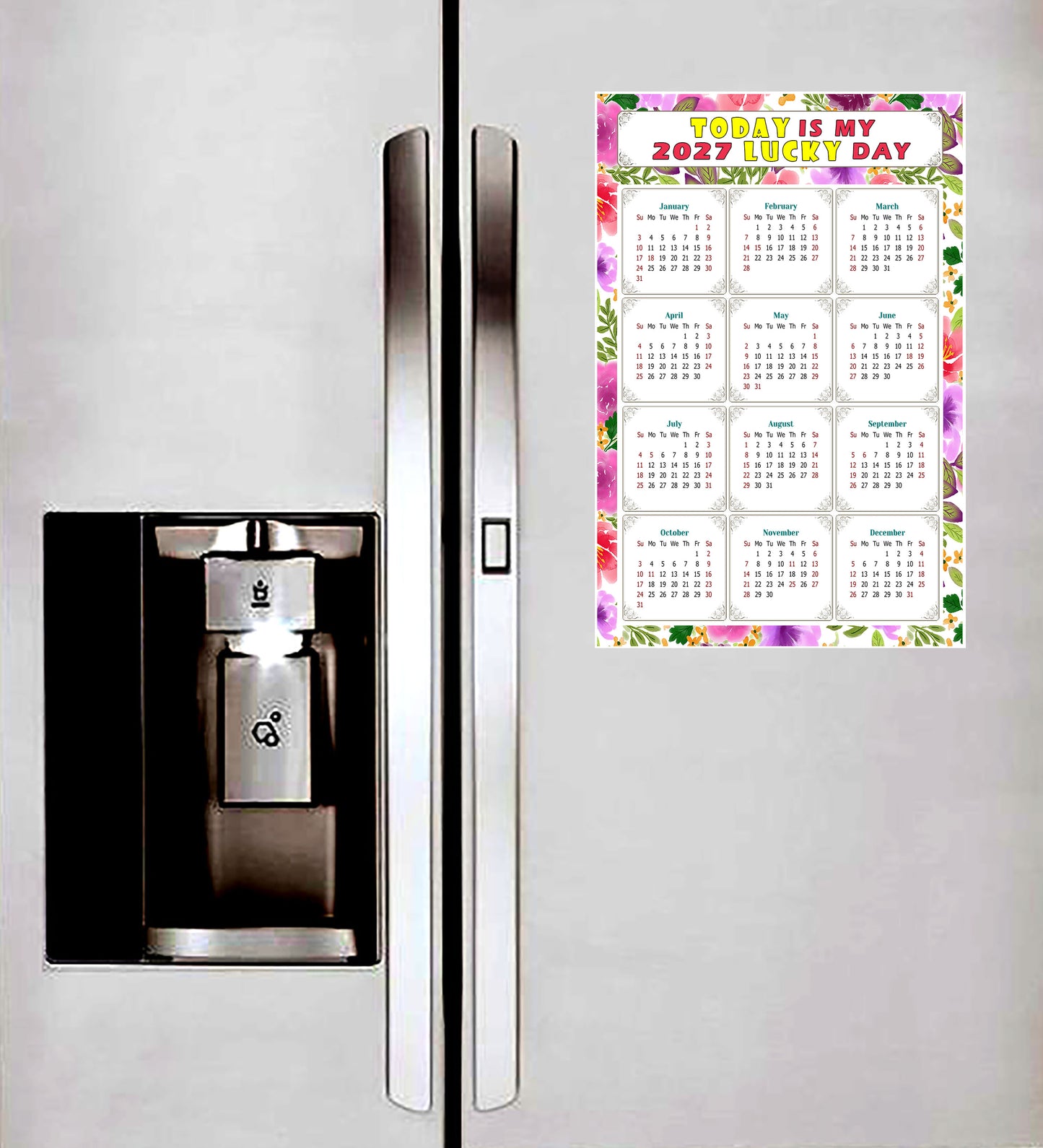 2027 Magnetic Calendar - Calendar Magnets - Today is my Lucky Day - (Fade, Tear, and Water Resistant) - Themed 023