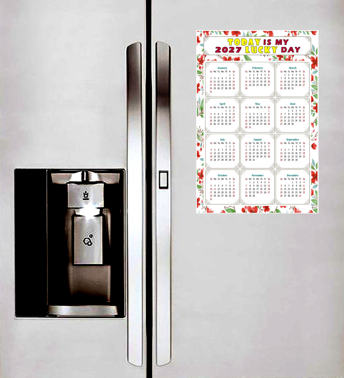 2027 Peel & Stick Calendar - Today is my Lucky Day Removable - 020