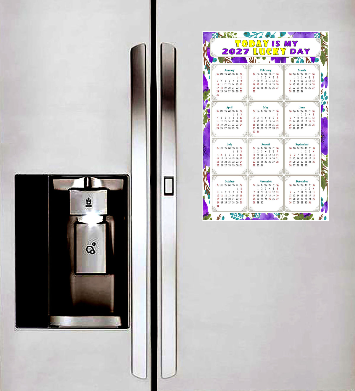 2027 Peel & Stick Calendar - Today is my Lucky Day Removable - 024
