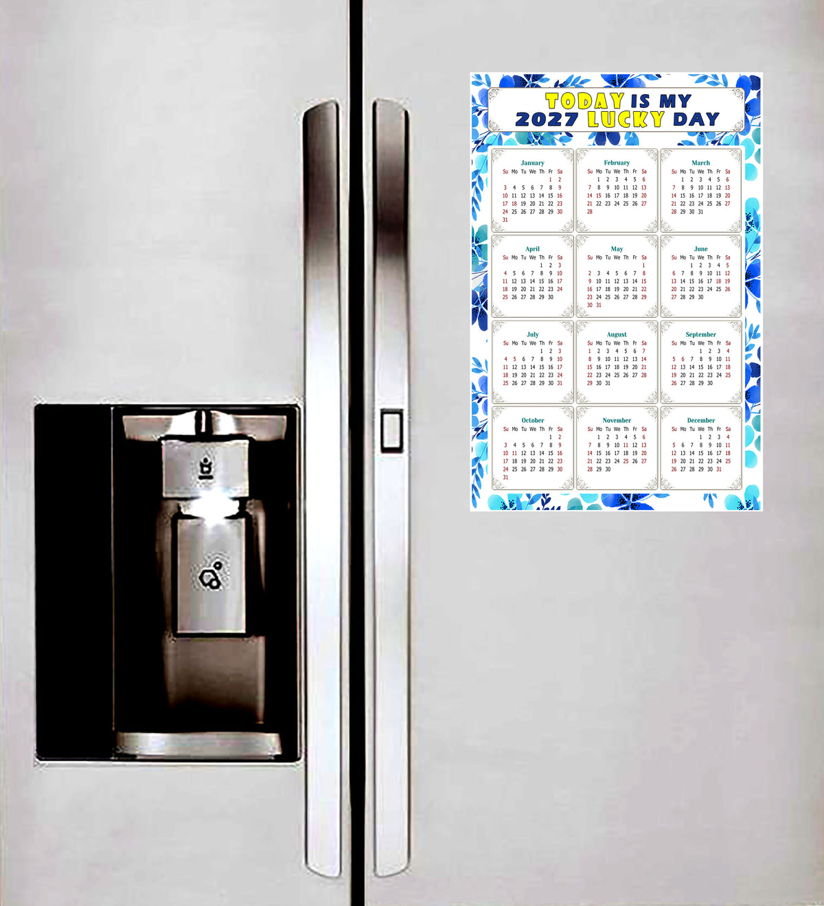 2027 Peel & Stick Calendar - Today is my Lucky Day Removable - 012
