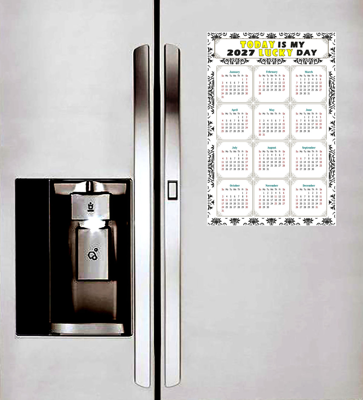 2027 Peel & Stick Calendar - Today is my Lucky Day Removable - 039