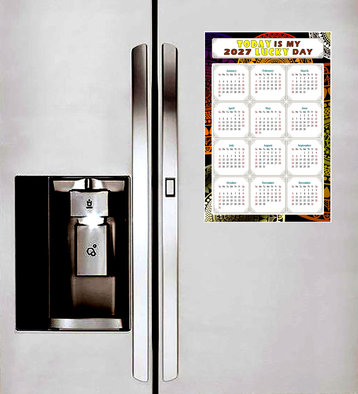 2027 Peel & Stick Calendar - Today is my Lucky Day Removable - 07