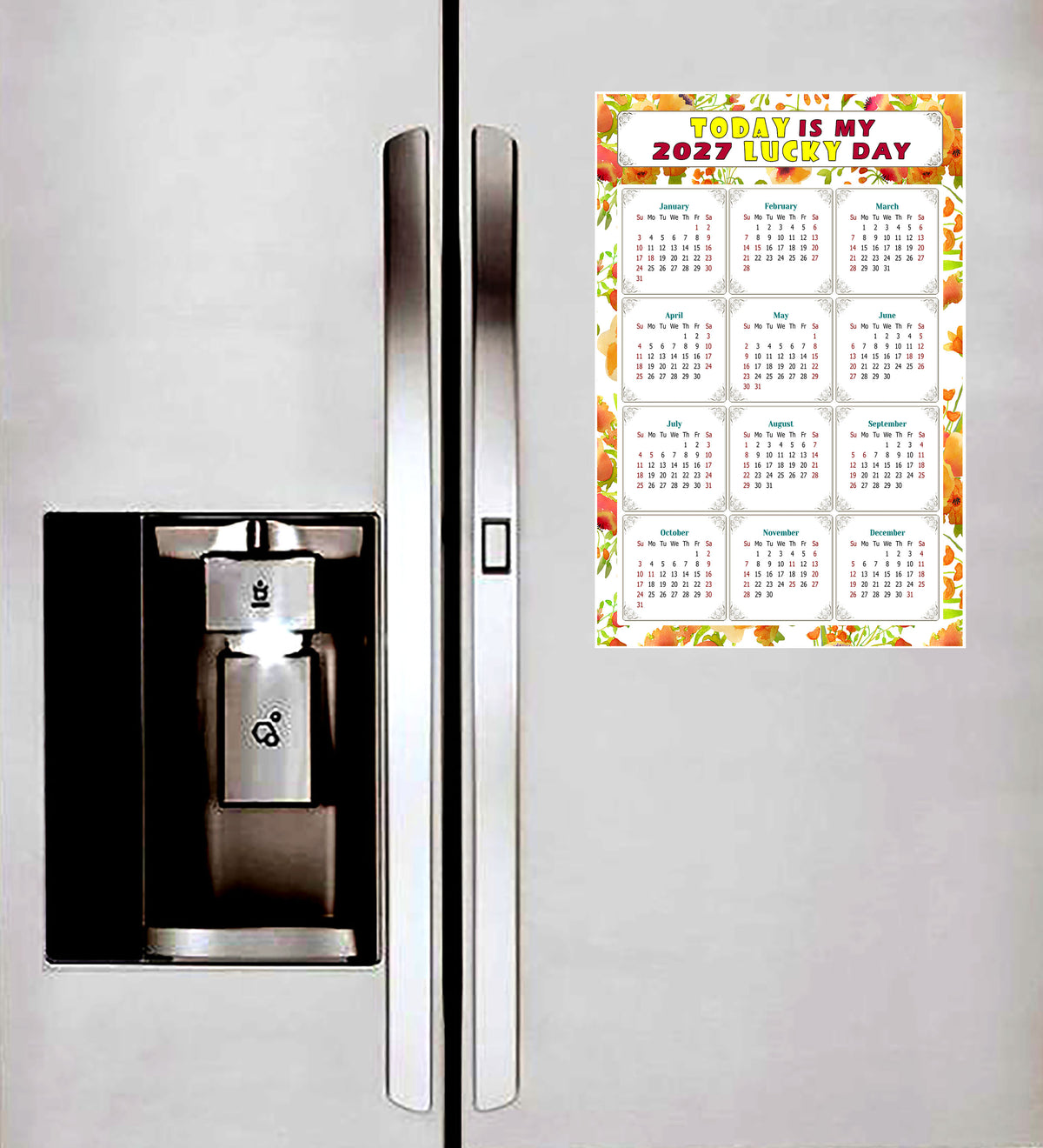 2027 Peel & Stick Calendar - Today is my Lucky Day Removable - 021