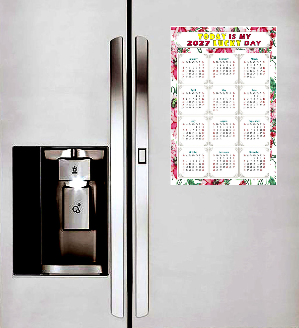 2027 Peel & Stick Calendar - Today is my Lucky Day Removable - 018