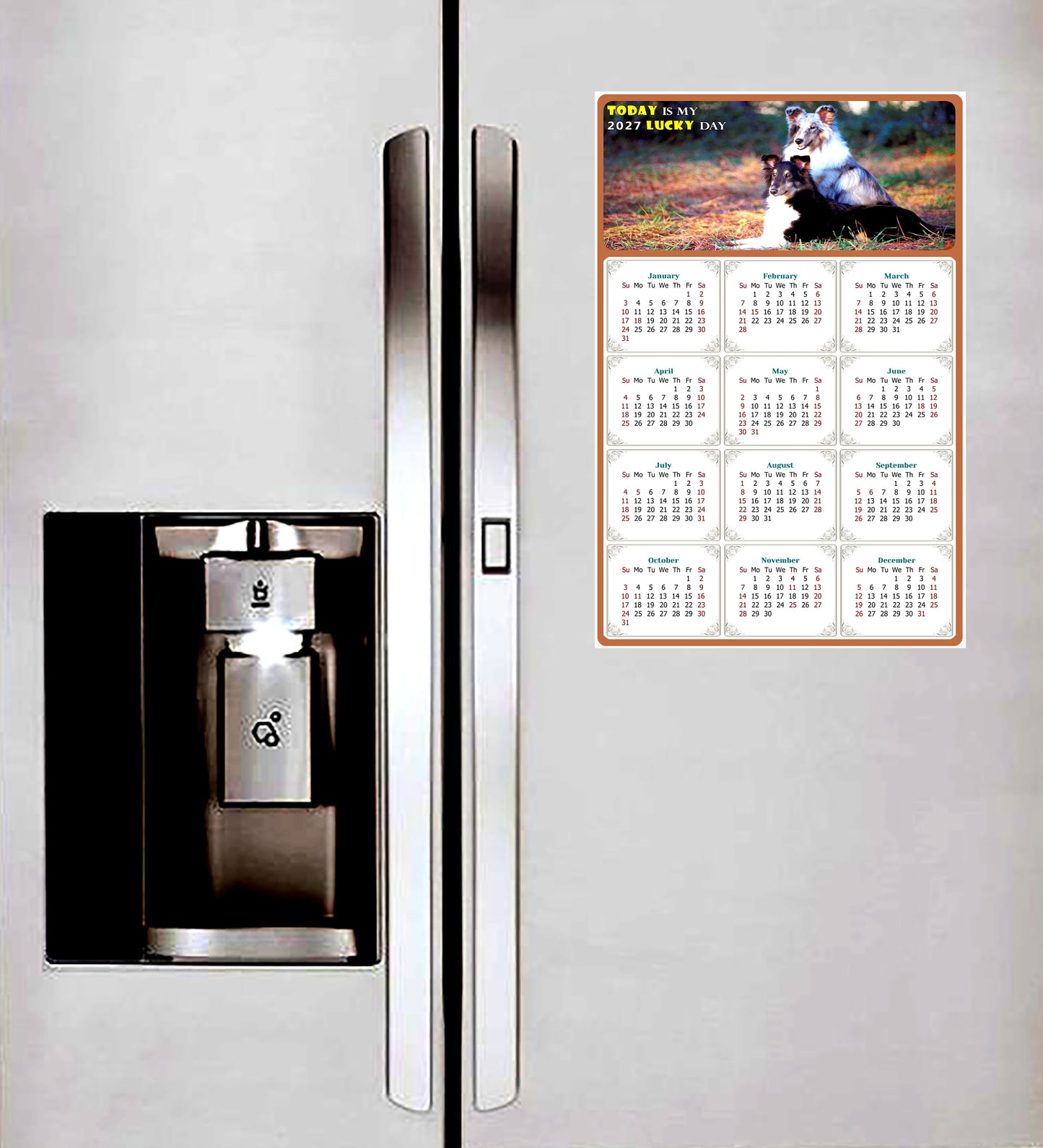 2027 Magnetic Calendar - Today is My Lucky Day (Fade, Tear, and Water Resistant)- Dogs Themed 09