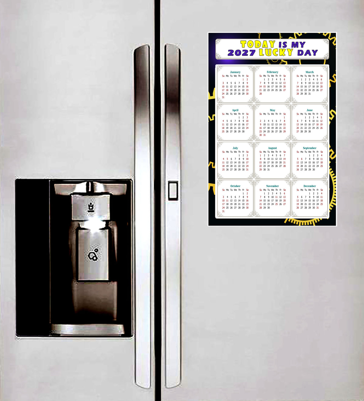 2027 Peel & Stick Calendar - Today is my Lucky Day Removable - 05