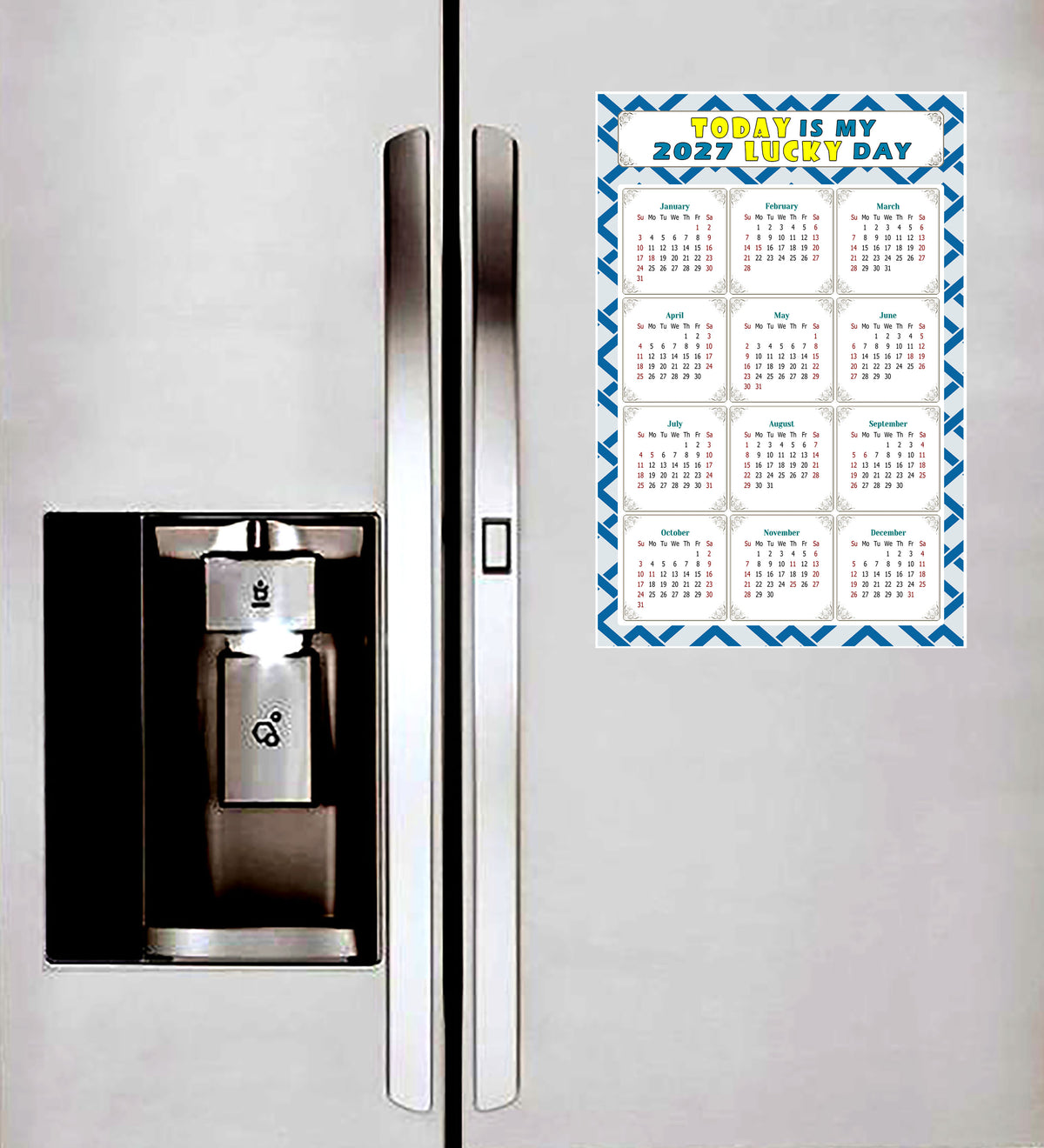 2027 Peel & Stick Calendar - Today is my Lucky Day Removable - 035