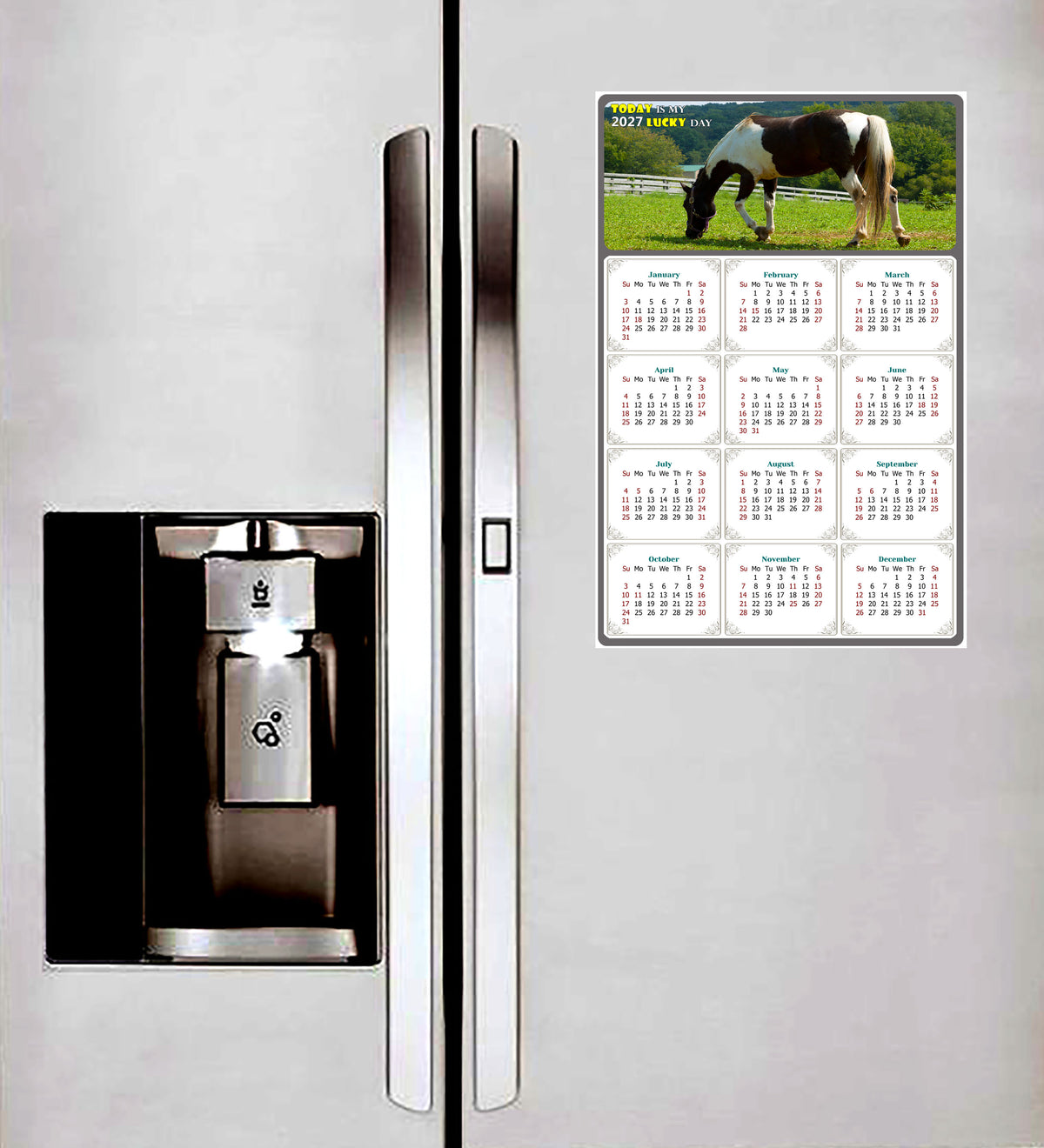 2027 Magnetic Calendar - Calendar Magnets - Today is my Lucky Day - (Fade, Tear, and Water Resistant) - Horses Themed 020