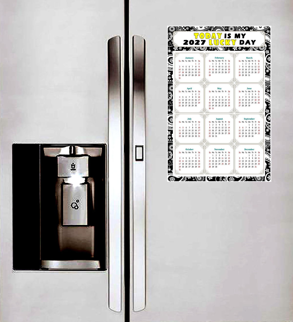 2027 Peel & Stick Calendar - Today is my Lucky Day Removable - 011