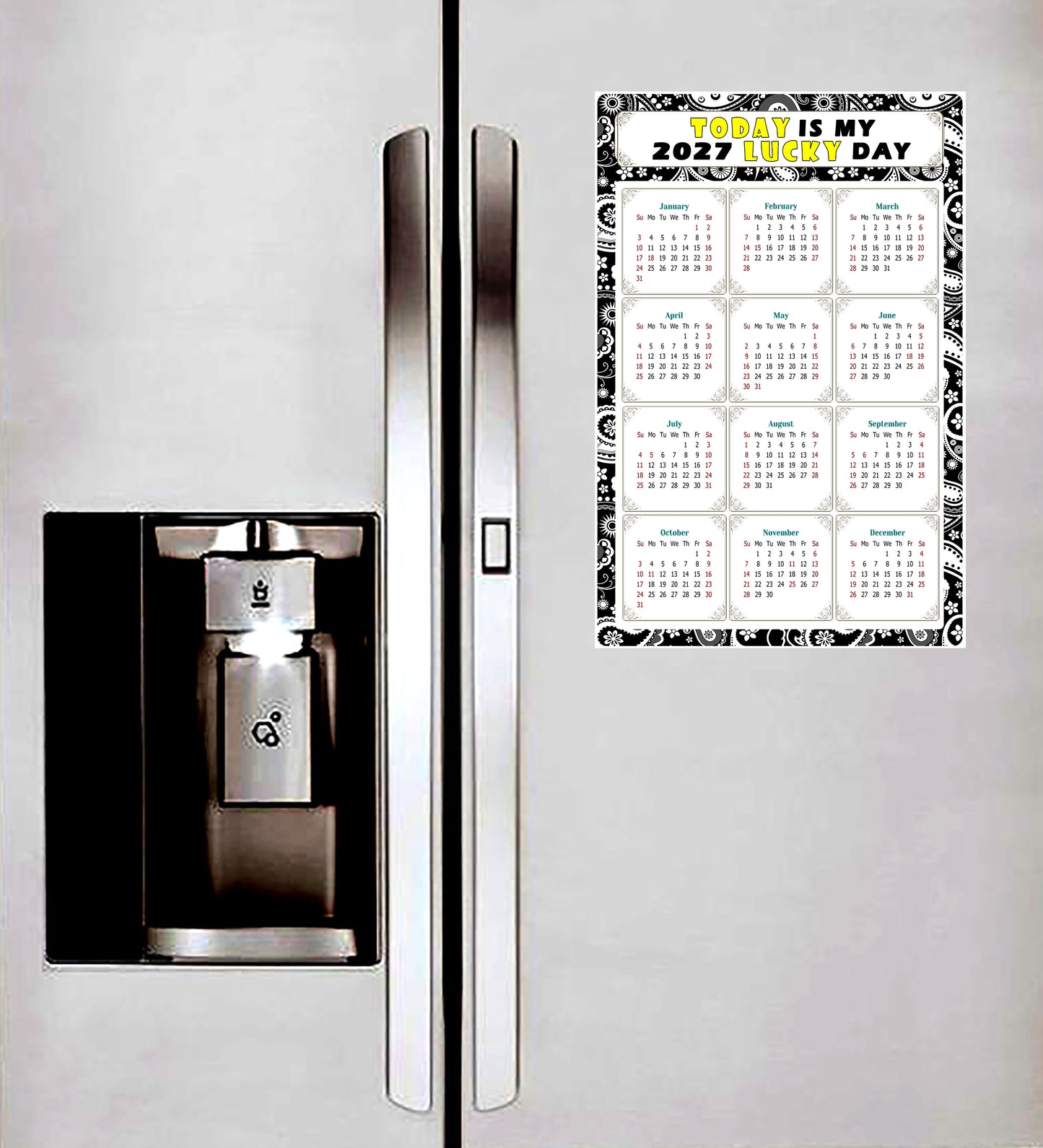 2027 Magnetic Calendar - Calendar Magnets - Today is my Lucky Day - (Fade, Tear, and Water Resistant) - Themed 011