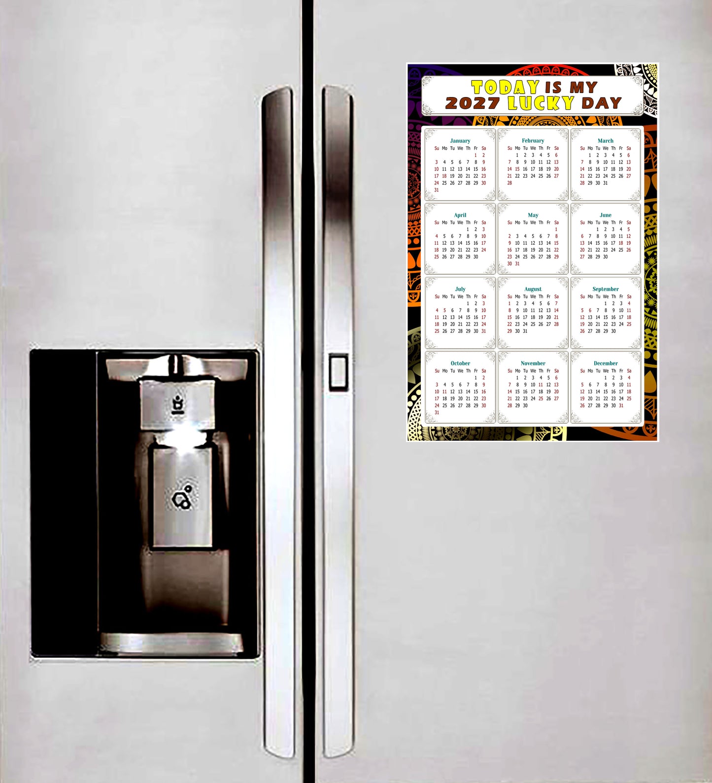 2027 Magnetic Calendar - Calendar Magnets - Today is my Lucky Day - (Fade, Tear, and Water Resistant) - Themed 07