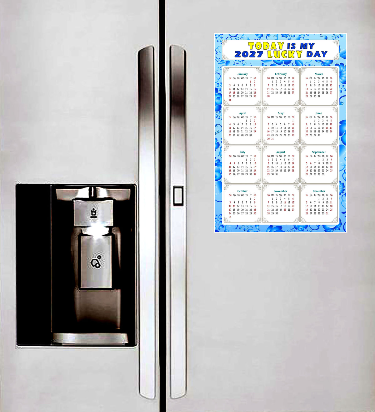 2027 Peel & Stick Calendar - Today is my Lucky Day Removable - 041