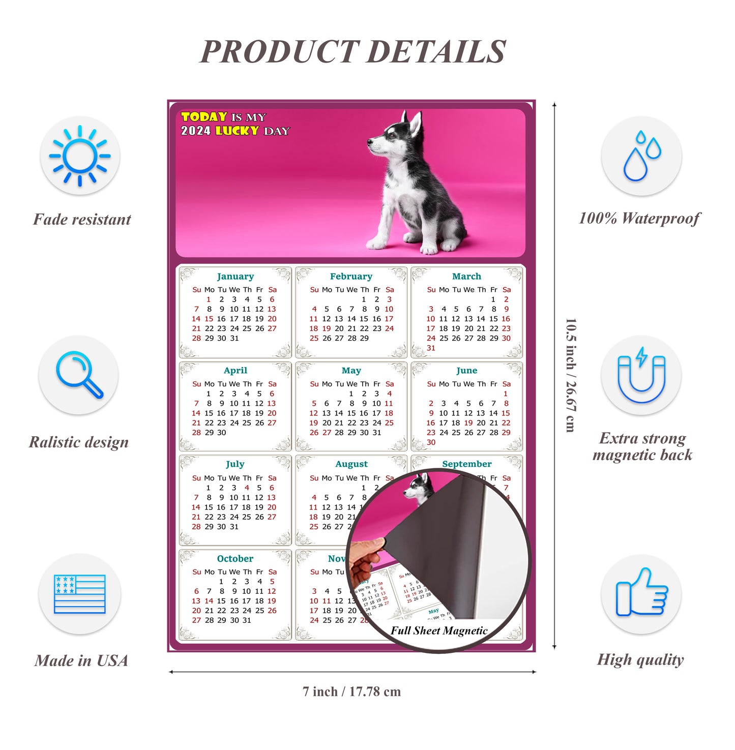 2024 Magnetic Calendar - Today is My Lucky Day (Fade, Tear, and Water Resistant)- Dogs Themed 023