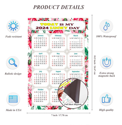 2024 Magnetic Calendar - Calendar Magnets - Today is my Lucky Day - (Fade, Tear, and Water Resistant) - Themed 018