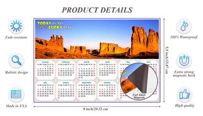 2025 Magnetic Calendar - Calendar Magnets - Today is My Lucky Day (Arches National Park)