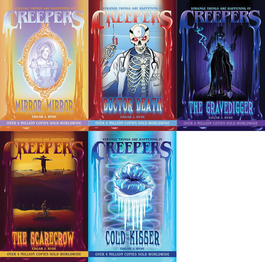 Creepers: The Scarecrow, Cold Kisser, Mirror, Doctor Death, The Gravedigger Book