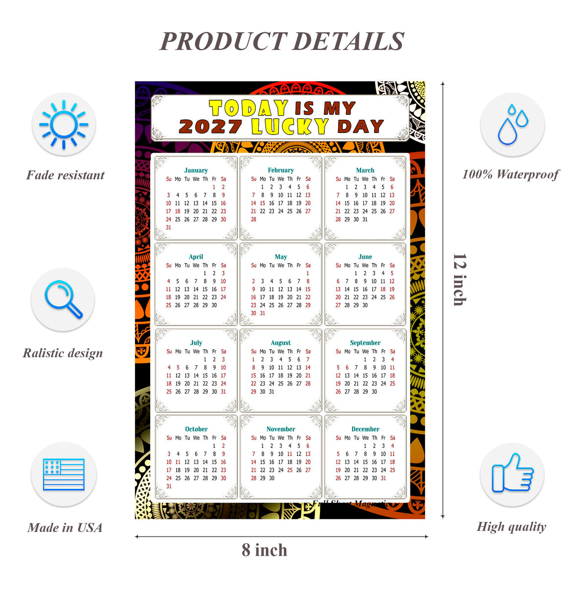 2027 Peel & Stick Calendar - Today is my Lucky Day Removable - 07