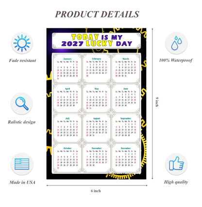 2027 Peel & Stick Calendar - Today is my Lucky Day Removable - 05