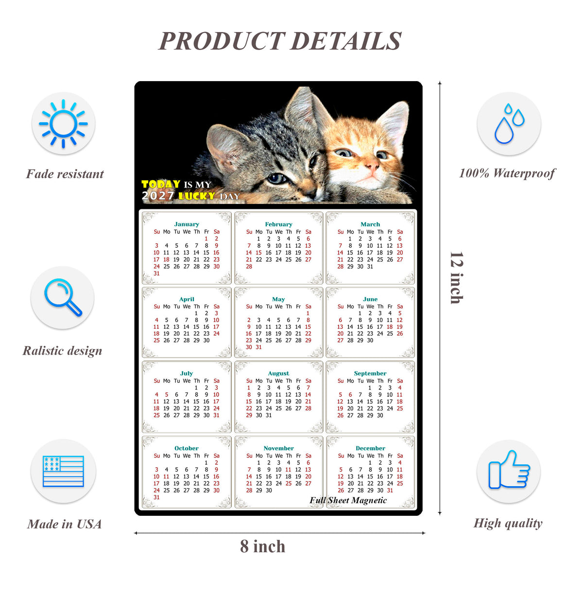 2027 Peel & Stick Calendar - Today is my Lucky Day Removable - Cat 010 (12"x 8")