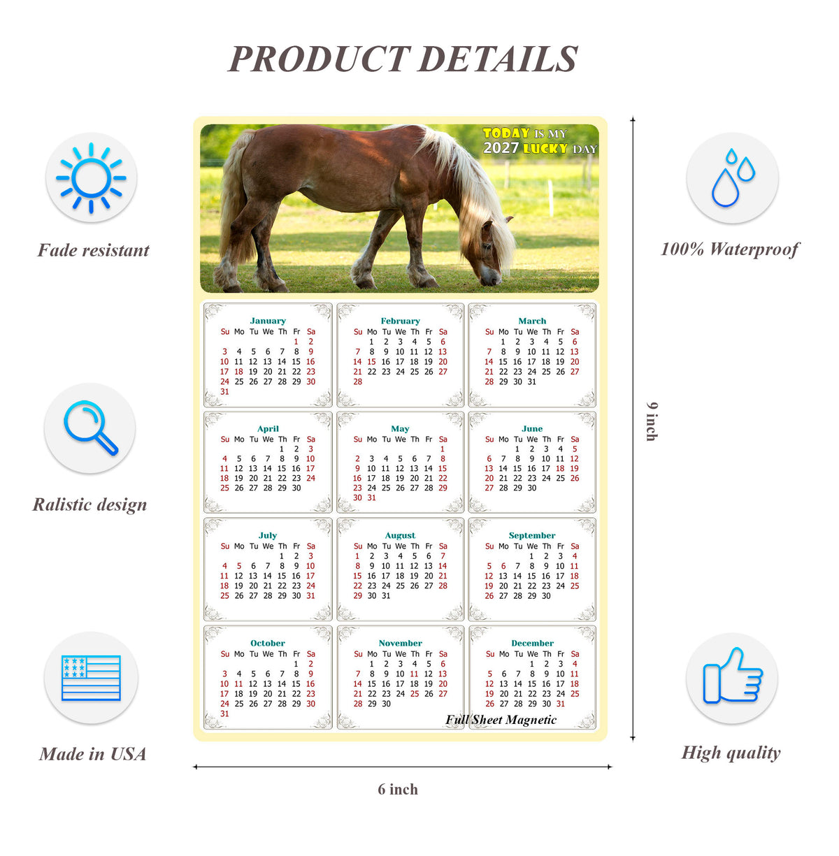 2027 Peel & Stick Calendar - Today is my Lucky Day Removable - Horses 016 (9"x 6")
