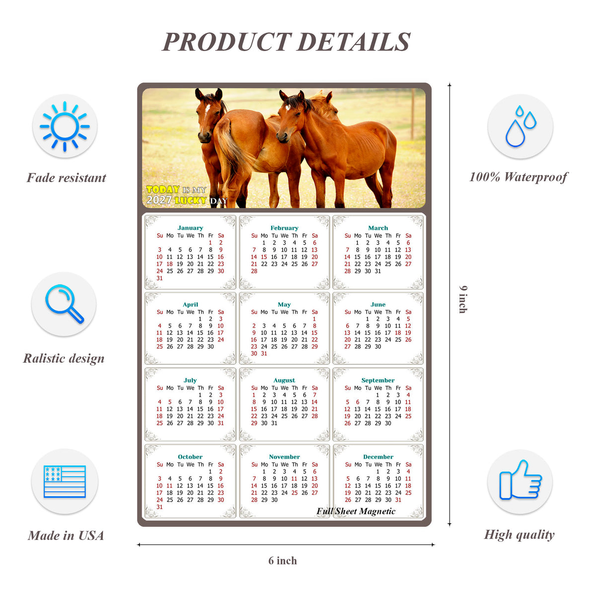 2027 Peel & Stick Calendar - Today is my Lucky Day Removable - Horses 014 (9"x 6")