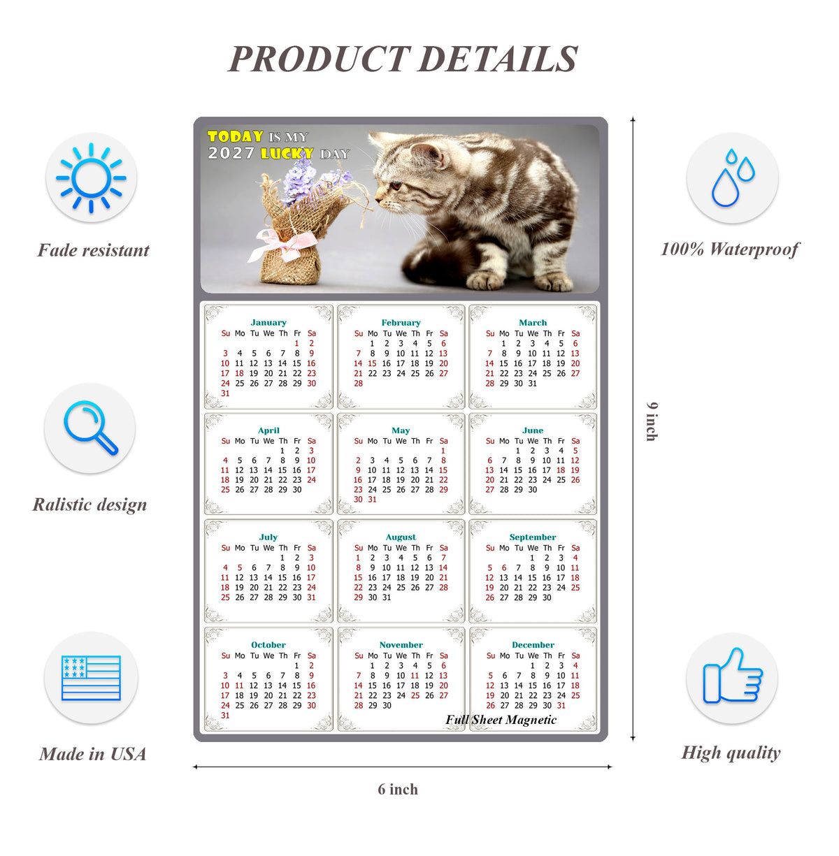 2027 Peel & Stick Calendar - Today is my Lucky Day Removable - Cat 025 (9"x 6")