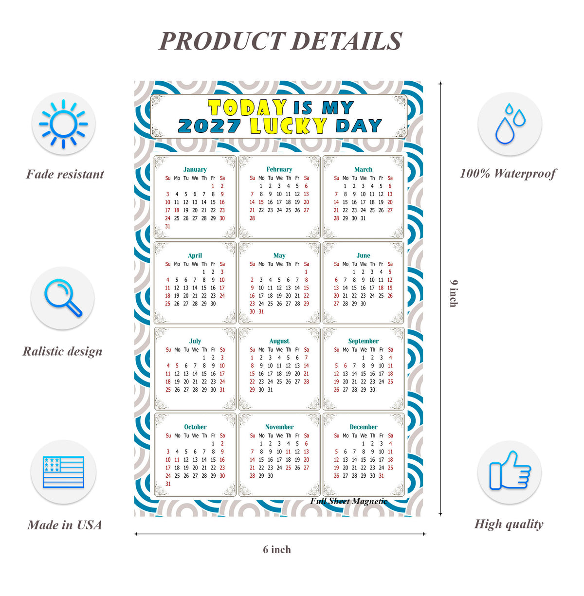 2027 Peel & Stick Calendar - Today is my Lucky Day Removable - 033